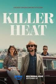 ดูหนังออนไลน์ Killer Heat เด็ดปีกฆ่า (2024)
