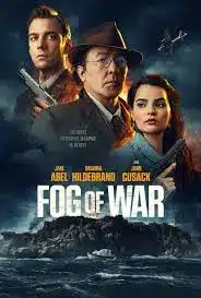 ดูหนังออนไลน์ฟรี ฟอกซ์ ออฟ วอล Fog of War (2025)